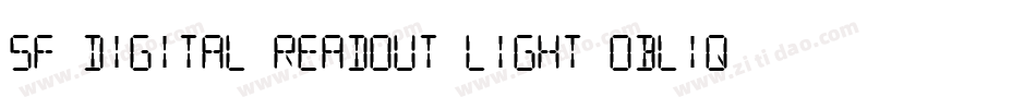 SF Digital Readout Light Oblique字体转换